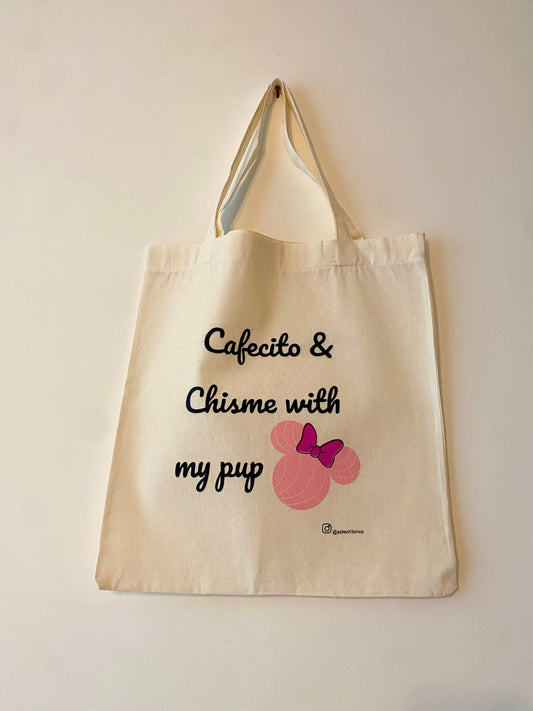 Cafecito and chisme tote bag
